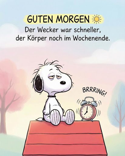 Witzige Guten Morgen Snoopy Bilder müde auf der Hütte