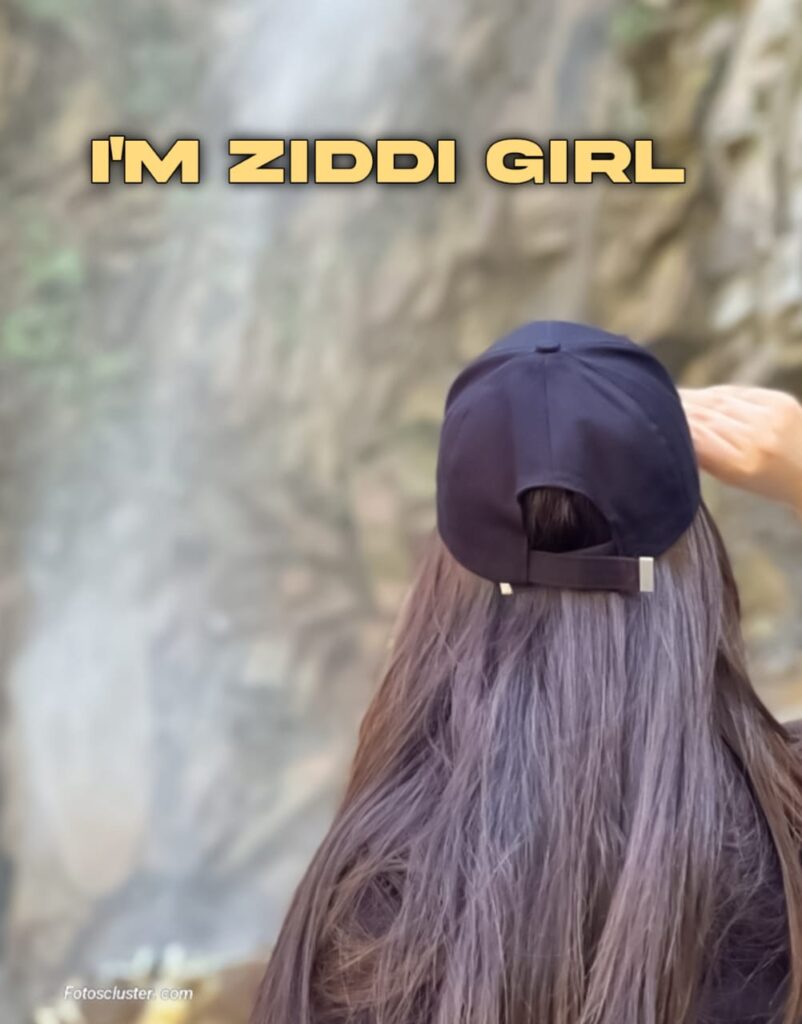 best whatsapp dp ziddi girl​ photo